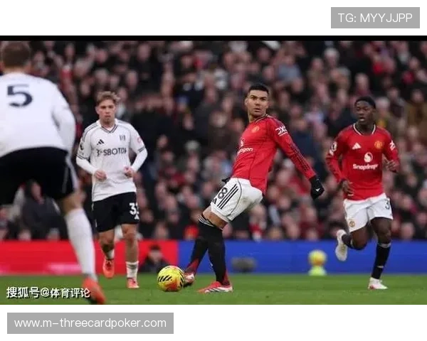 曼联3-2绝杀富勒姆，补时阶段谢什科制胜球助球队保住不败金身